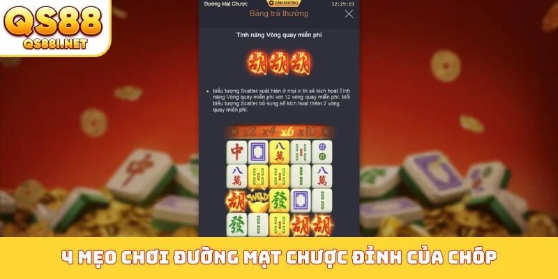 4 mẹo chơi đường mạt chược đỉnh của chóp