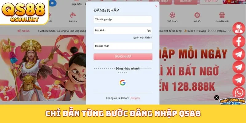 Chỉ dẫn từng bước đăng nhập QS88