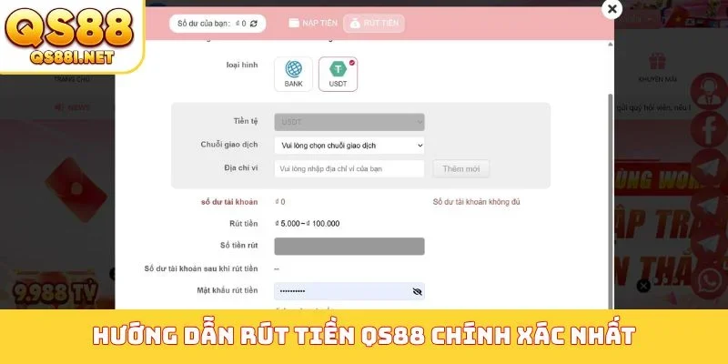 Hướng dẫn rút tiền QS88 chính xác nhất