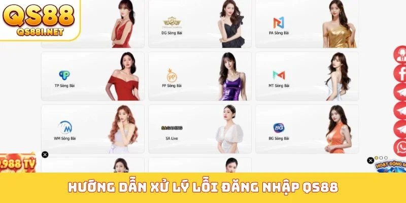 Hướng dẫn xử lý lỗi đăng nhập QS88