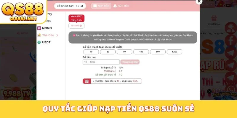 Quy tắc giúp nạp tiền QS88 suôn sẻ