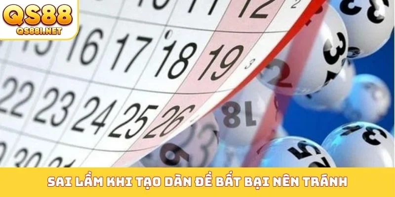 Sai lầm khi tạo dàn đề bất bại nên tránh