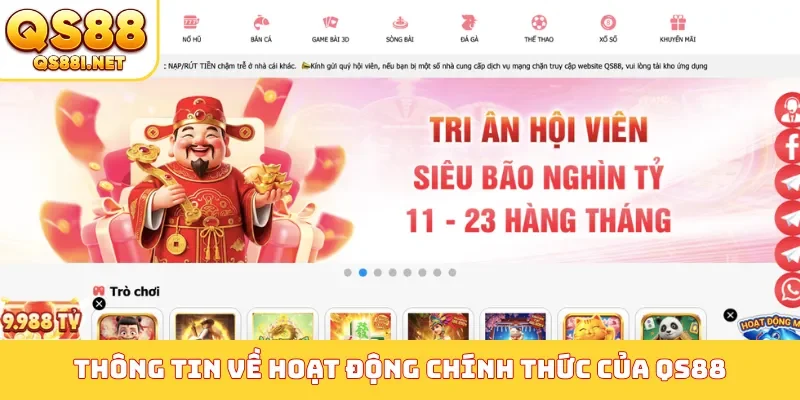 Thông tin về hoạt động chính thức của QS88